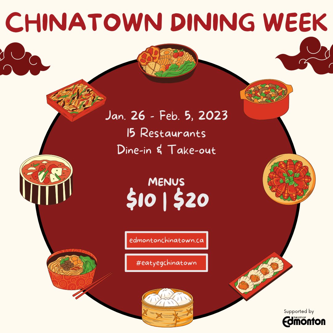 Happy to announce the return of Chinatown Dining Week, running January 26 - February 5, 2023! The 6th annual edition features 15 restaurants, offering $10 and $20 menus. Come #eatyegchinatown: edmontonchinatown.ca/2023/01/06/sav… #yegfood