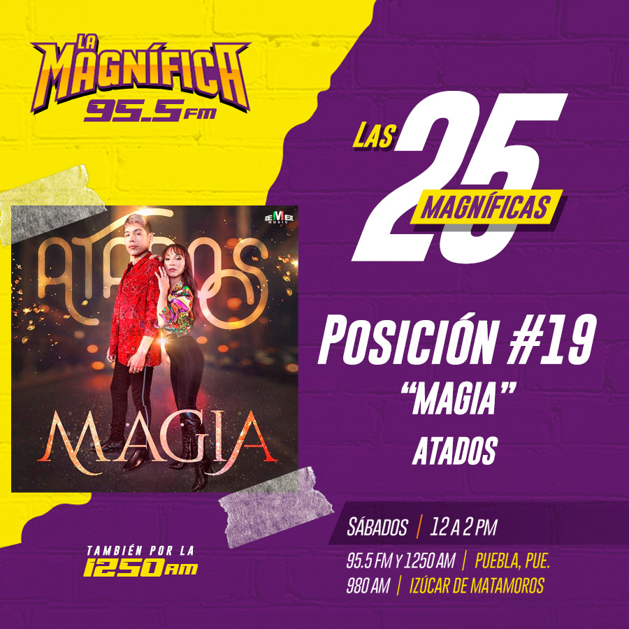 LaMagnificaFM's tweet photo. Todos los sábados en punto de las 12PM, conocemos la lista de las canciones más sonadas de la radio en "Las 25 Magníficas" 📻📻📻
Esta semana #Atados suben de posición en nuestro listado con su tema "Magia" 🎶🎵🤩 y llevarse la posición #19.
¿Ya votaste por tu canción favorita? https://t.co/QXGHQfgnWv