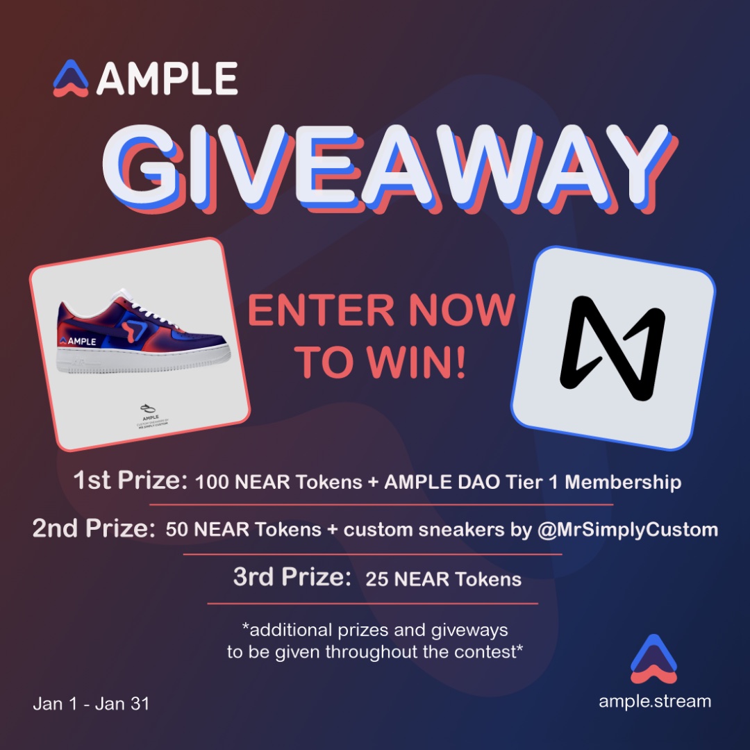 AmpleProtocol's tweet image. @Ample_Stream's $NEAR 
𝙂 𝙄 𝙑 𝙀 𝘼 𝙒 𝘼 𝙔!!! 
Jan 1- Jan 31
#NEARisNOW 
🏆ENTER NOW TO WIN:👇
gleam.io/BEND7/amples-n…