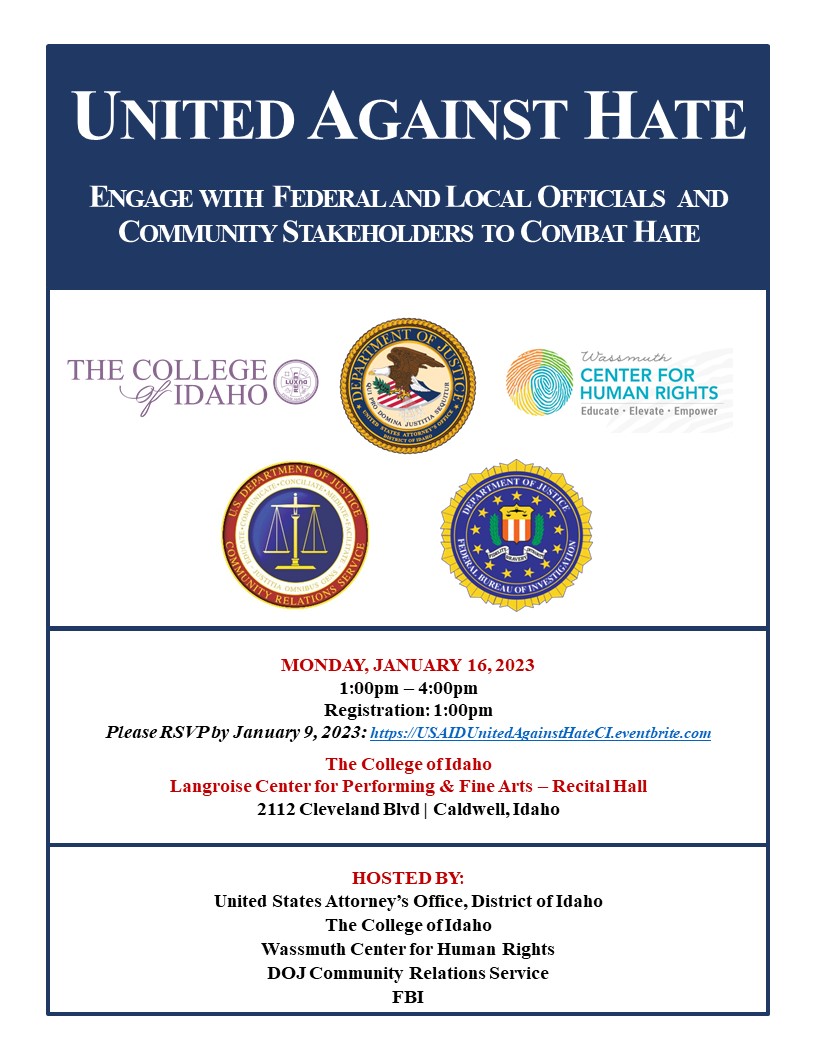 collegeofidaho's tweet photo. The U.S. Attorneyโs Office, Department of Justice Community Relations Service, the FBI and the Wassmuth Center for Human Rights are hosting a "United Against Hate" event at the College on 1/16. Registration required. #YoteFam #CloseKnitCommunity
https://t.co/NlIueDIkjK https://t.co/dlgOGMYcWI