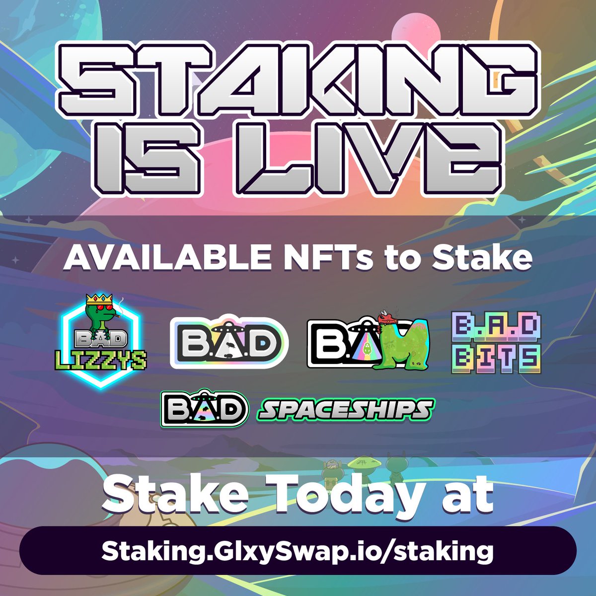 STAKING IS LIVE (Season 1)! 🎉🪙 ✨

🦎<a href="/badlizzys/">Bad Lizzys (Sold Out)</a> 
👽<a href="/BAD__nfts/">Aliens-X</a>  (Cro BAD &amp; BAM)
🛸Spaceships
👾BAD Bits.

Stake Today
STAKING.GLXYSWAP.IO/STAKING

Activate for 75 cro/NFT.
#staking #cryptocurrency #pumpitup $glxy