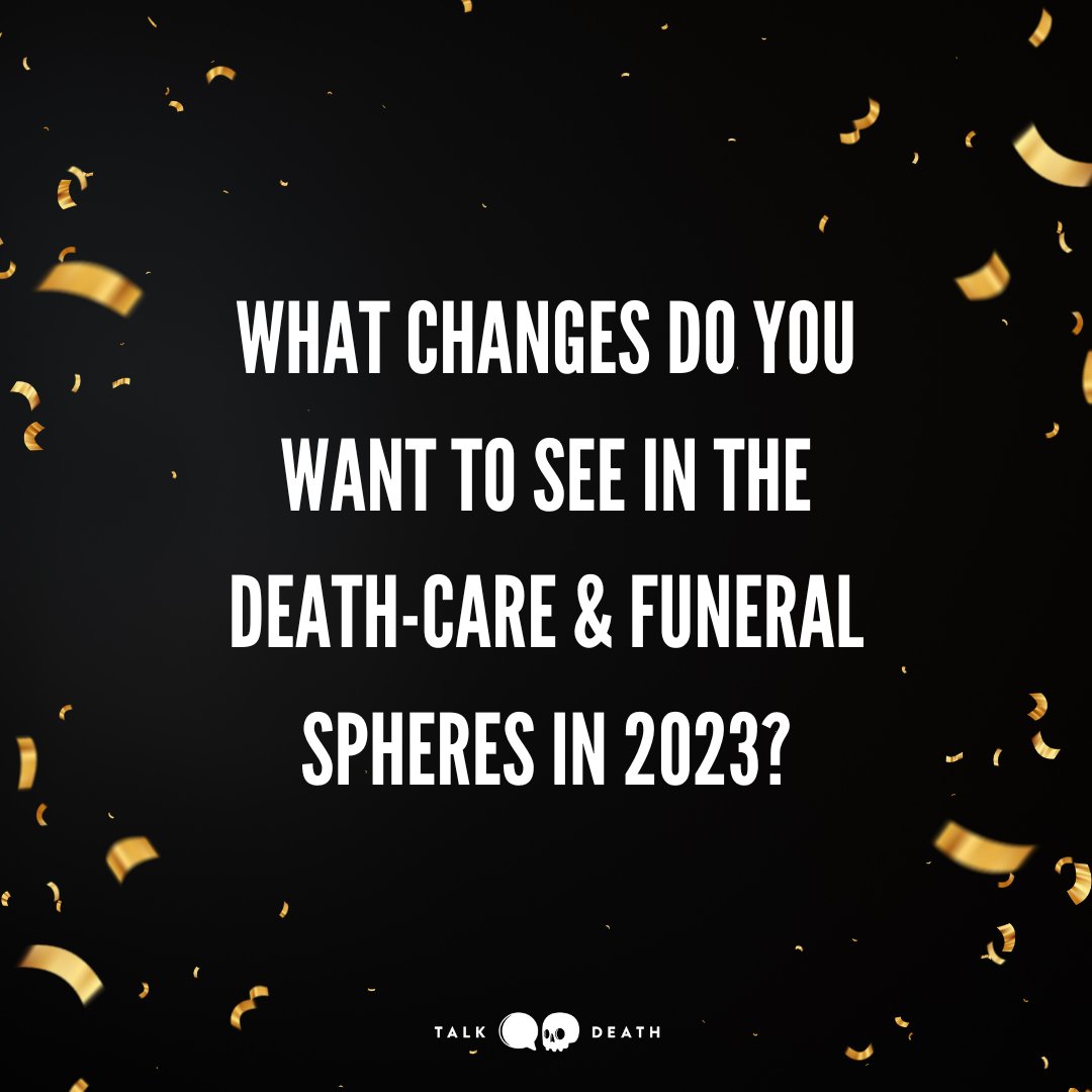 TalkDeathDaily's tweet photo. What changes do you want to see in the death-care and funeral spheres? ✨Maybe it’s more resources to help with funding at EOL ✨Maybe it’s decentering of whiteness in discussions around grief and death✨Maybe it’s green options in more locations!
We’d love to hear! 💀 https://t.co/u71fjRMiOu