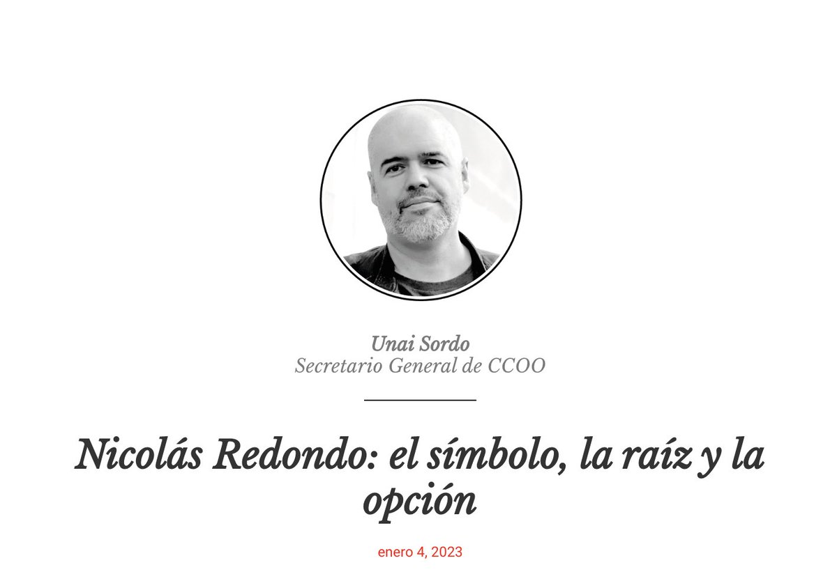 CCOO's tweet photo. #ElBlogDe @UnaiSordo 
Nicolás Redondo: el símbolo, la raíz y la opción
https://t.co/z08eMjcXzh https://t.co/CsIpifDFFl