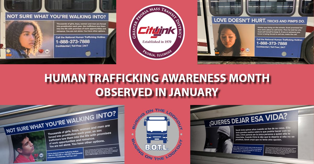 CityLinkPeoria's tweet photo. CityLink recently added bus signs to increase awareness &amp; support for #HumanTraffickingAwarenessMonth in January &amp; the #BusingOnTheLookout initative with @TatTruckers. Learn more about BOTL here: https://t.co/Gad0NYIpAL https://t.co/ltwv1VkwVO