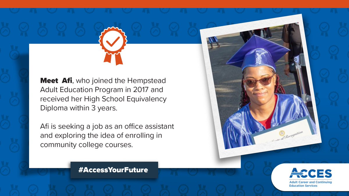 NYSEDNews's tweet photo. Meet Afi, who joined the Hempstead Adult Education Program in 2017 and received her High School Equivalency Diploma within 3 years. Afi is seeking a job as an office assistant and exploring the idea of enrolling in community college courses. #AccessYourPotential #AccessYourFuture https://t.co/9iG04juhUz