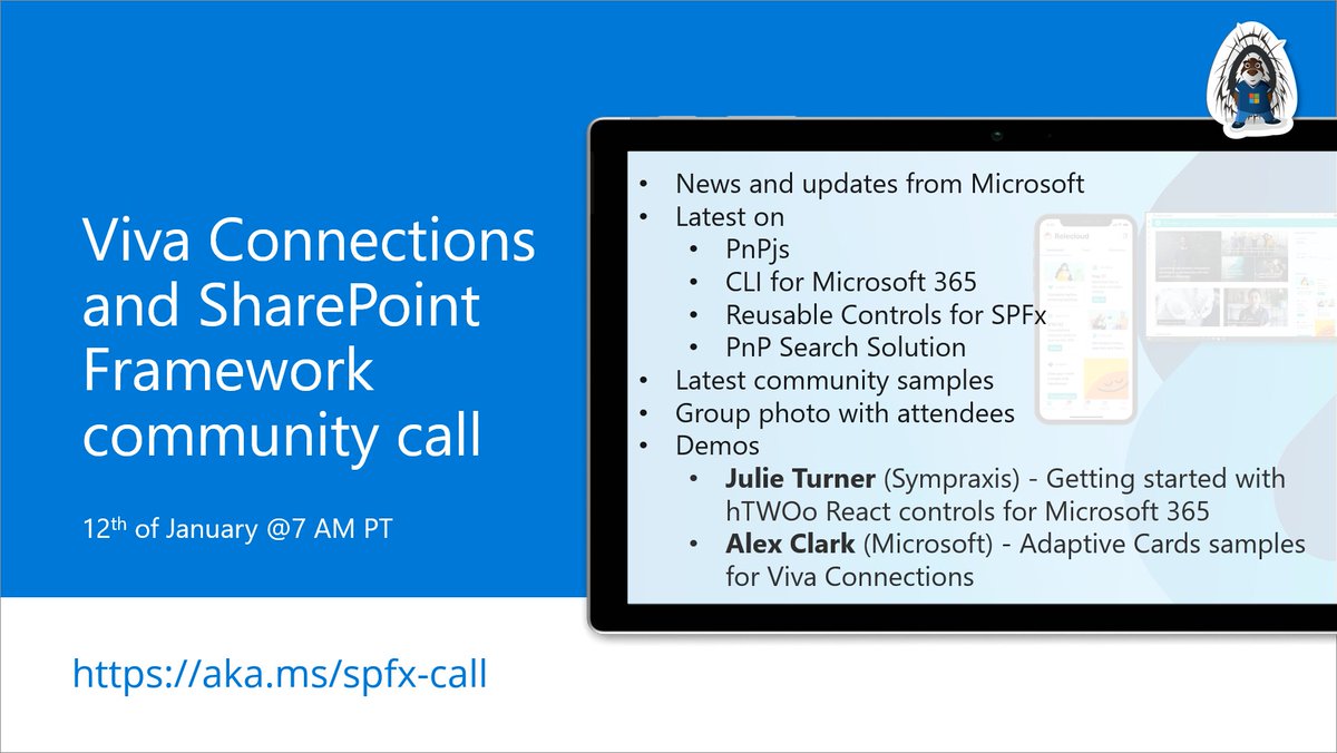 m365pnp's tweet photo. 📅 Agenda for the #MSFTViva and #SPFx call 12th of Jan
✅ The latest news
✅ Demos on #hTWOo React controls and #AdaptiveCards samples for Microsoft Viva
✅ Presented by @jfj1997 and @sharepointalex
...and more! 🚀
👋 Join the call → https://t.co/GeD1JbEAm8 #Microsoft365dev https://t.co/KvA5H1tPAq