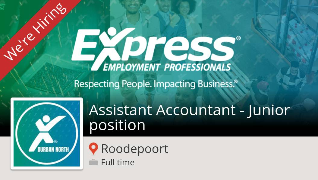 ExpressDBN's tweet image. #Assistant #Accountant - Junior position needed in #Roodepoort at #ExpressEmploymentProfessionalsDurbanNorth. Apply now! #job workfor.us/o733o