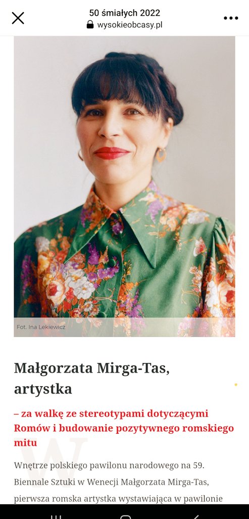 Gosia Mirga ❤ ✊️👊w gronie 50 Śmiałych 2022 roku Magazynu wysokieobcasy !!!!
'Małgorzata Mirga-Tas, artystka– za walkę ze stereotypami dotyczącymi Romów i budowanie pozytywnego romskiego mitu.'
wysokieobcasy.pl/multimedia/smi…