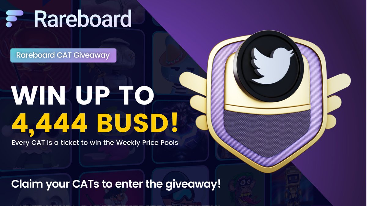 Hey everyone! 🙌 To introduce our Claimable Achievement Tokens (CATs) 🎉, #Rareboard is excited to announce our January Giveaways! 💰 We're giving away prizes totaling $4,444 in #BUSD and #NFTs. 🔥 🧵⬇️