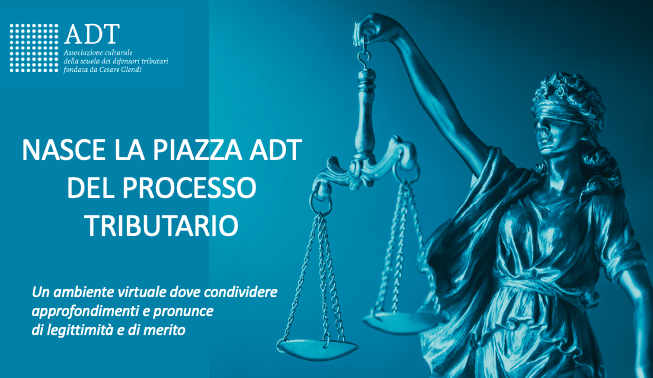 MarcoAnesa's tweet photo. NASCE LA PIAZZA ADT DEL PROCESSO TRIBUTARIO
Un ambiente virtuale dove condividere pronunce di legittimità e di merito, per una crescita comune. 
Invio a segretario.adt@gmail.com
https://t.co/4oawAr04k6
#ADT #processotributario #dirittotributario #massimario https://t.co/FkoVg7x7iS