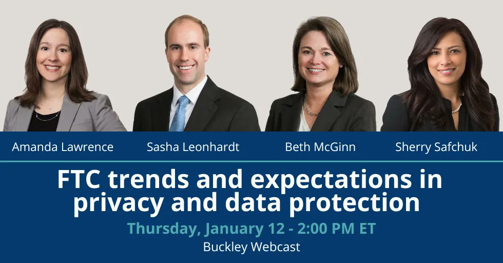 buckleyfirm's tweet photo. Join Buckley attorneys for a discussion of the FTC’s privacy and data security enforcement focus that will cover commercial surveillance, dark patterns, and protecting consumer information. https://t.co/FI5sZfod1l https://t.co/ENAzNBFNbu