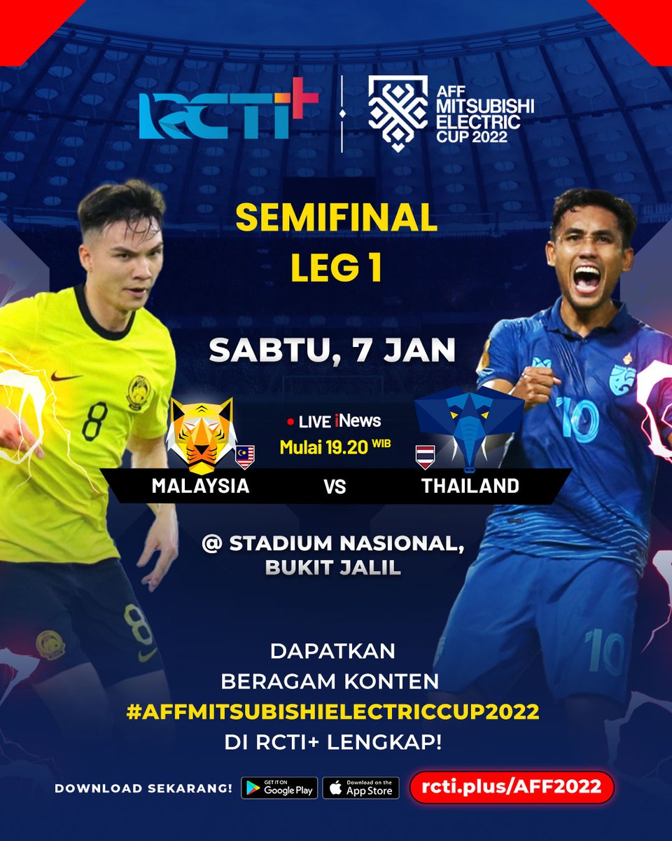 Saksikan pertandingan semifinal leg 1 #AFFMitsubishiElectricCup2022 antara:
Malaysia 🇲🇾 v 🇹🇭 Thailand
🕐 mulai 19.20 WIB LIVE iNews 

GRATIS live streaming di aplikasi RCTI+
🔗 rcti.plus/HtIaTU

#RCTIPlusSports #inews #AFF #AFFCUP #AFFCUP2022