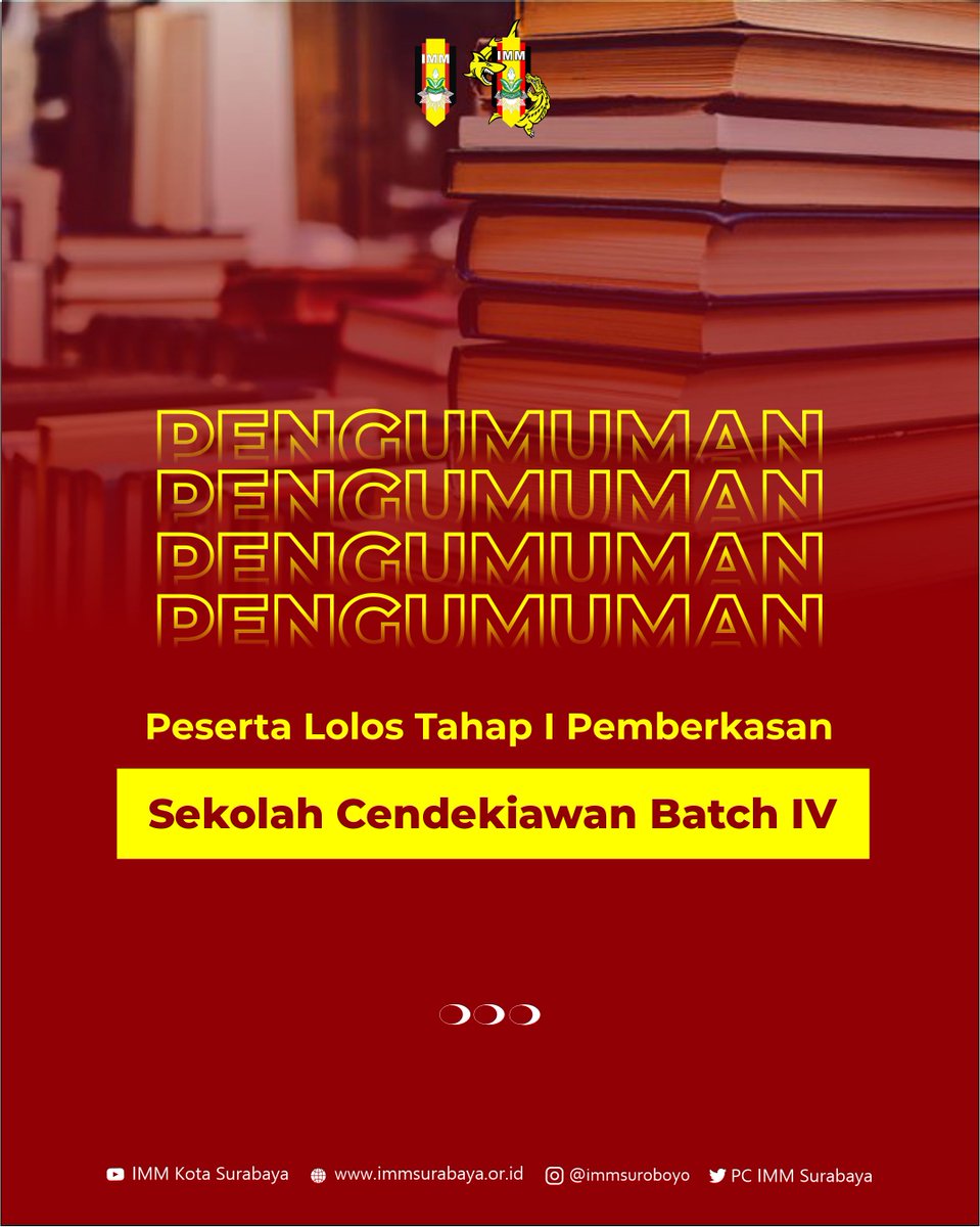PC_IMMSurabaya's tweet photo. Hallo selamat calon cendekiawan muda seluruh Indonesia atas lolos nya seleksi administrasi tahab 1 sekolah cendekiawan IV.
Pantau terus sosial media imm Surabaya untuk update informasi ke tahab selanjutnya yaitu wawancara https://t.co/2XyupuIaCJ