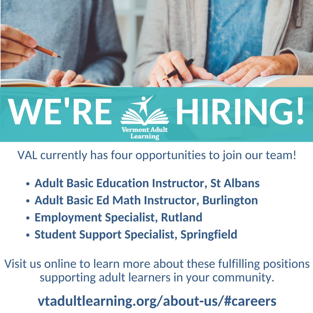 VTAdultLearning's tweet image. VAL has four exciting opportunities to join our team and make a difference in the lives of adult learners in your community! Visit us online to learn more about these positions and to apply: vtadultlearning.org/about-us/#care… 
#JobsInVt #NowHiring #AdultEducation