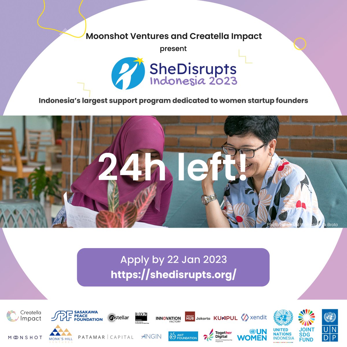 SDisrupts's tweet photo. ⌚ There is only 1 day left before the final application deadline for SheDisrupts Indonesia 2023!

🚀 If you are the founder or co-founder of an Indonesian women-led startup, don't miss out on this chance and apply at https://t.co/znGpQjzSJV by January 22nd. https://t.co/Mg87Km8gZS