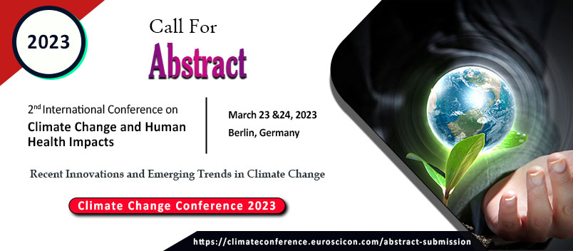 Lenoralisa31's tweet photo. Call For Abstract Climate change conference 2023 | March 23-24, 2023
#Emissions #Climate #Change #Condition #Forcing #Statastics #Reporting #Human #Health #Impacts
Venue: Berlin, Germany
Website:https://t.co/CL7VAXQ3gT
Email :climatechange@globaleuroscience.com https://t.co/gjJEiGcH5Z
