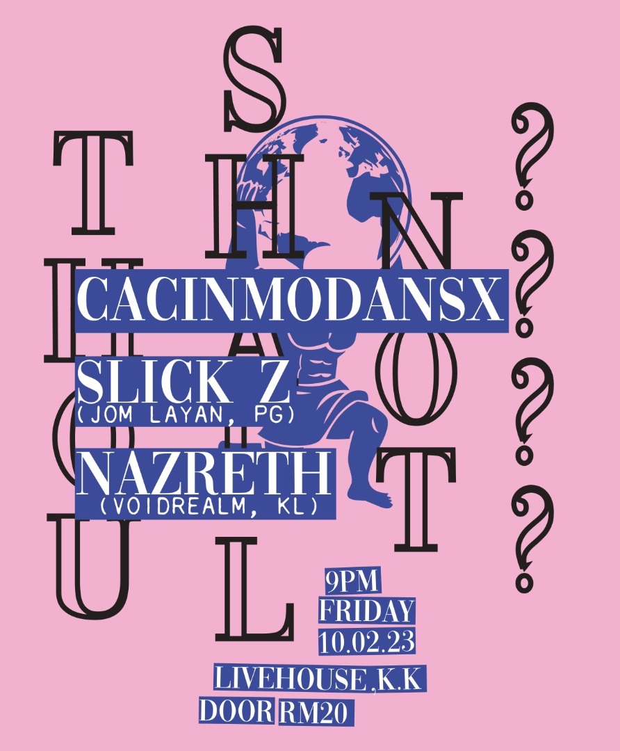KKLivehouse's tweet photo. ⚡️A Friday night not to be miss ⚡️

ThouShallNot??? : 
@cacinmodansx (KK)
@slick_boi_z (Jomlayan PG)
Nazreth (voidrealm KL)

10 FEB / 9PM / Friday
Entrance :RM20 (all night)

See you on the dance floor! 🕺 https://t.co/5WthradiUz
