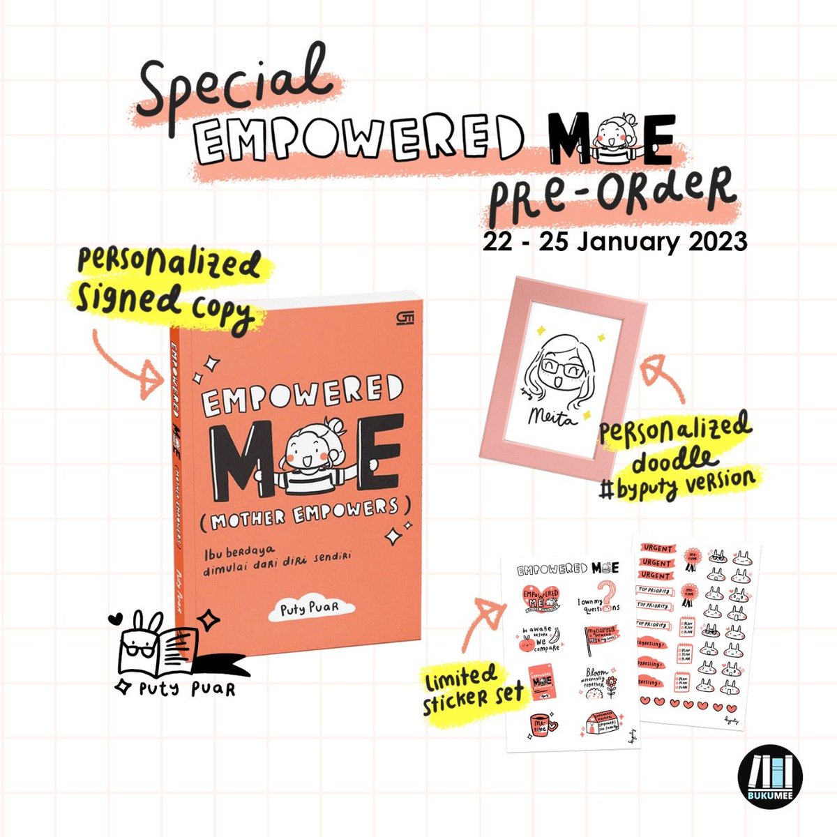 puty's tweet photo. Halo semua.. Terima kasih untuk antusiasme paket special #EmpoweredME ๐ PO-nya dibuka tengah malam ini di Tokopedia @buku_mee ya ๐
Untuk yang kemarin aku bilang sudah di-DM duluan, silakan dicek DM-nya. Untuk yang lain menunggu besok yaa ๐๐ผ https://t.co/4sH4ZFWCJL