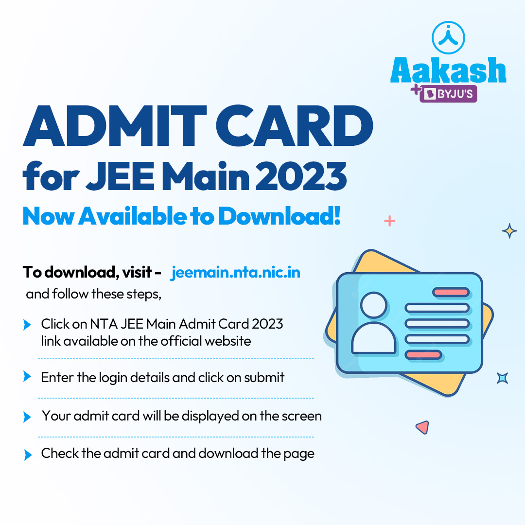 JEE Main 2023 admit card is LIVE To download, visit https t.co txU9ylyxdI