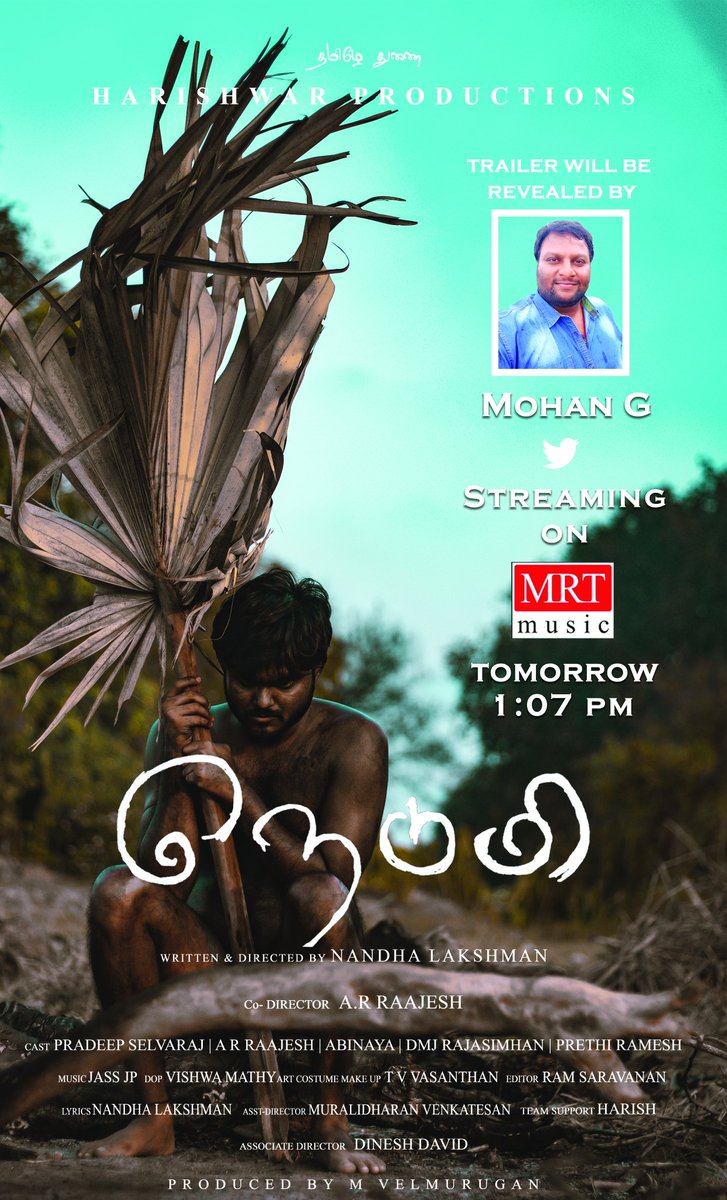 i_harishwar's tweet photo. The official trailer of #Nedumi, will be premiering tomorrow at 1:07 PM on @Mrtmusicoff . The trailer will also be revealed by @Aariarujunan @Ur_RameshThilak @mohandreamer on their social media platforms.

#நெடுமி #നെടുമി #OfficialTrailer #tomorrow #ComingSoon https://t.co/hbxbgRNFlM