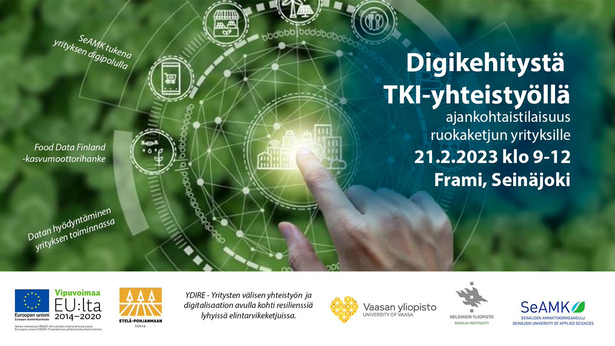 YDIRE1's tweet photo. @YDIRE1-hankkeen tapahtumakevät tiivistyy laskiaistiistaina 21.2.2023! Digiaiheisessa tilaisuudessa pureudumme mm. #data'n hyödyntämiseen #ruokaketju'ssa sekä teemme tunnetuksi @SeAMK'in palveluita pk-yritysten digipolulla. Tervetuloa! 
Lue lisää 👉https://t.co/2bJLvxeEgN https://t.co/FNE6aTcYYL