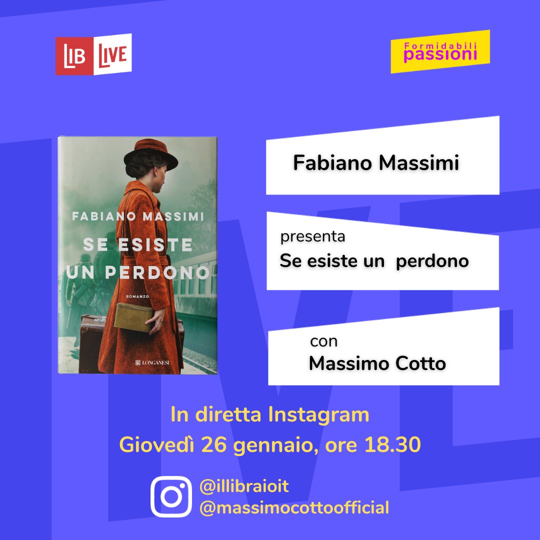 illibraio's tweet photo. A #LibLive @fabianomas presenta il #romanzo "Se esiste un perdono" (@LibriLonganesi) in compagnia del giornalista e scrittore Massimo Cotto. Vi aspettiamo il 26 gennaio su Instagram in diretta! https://t.co/QAhAOdRfdF https://t.co/KWo87xoNfv