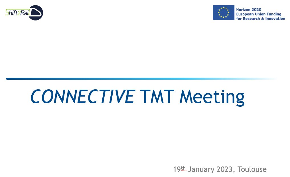 After attending several Europe's Rail (S2R) events this week in Toulouse, today we held there our TMT meeting, together with the other CONNECTIVE partners, to discuss the latest and future work of the project.
