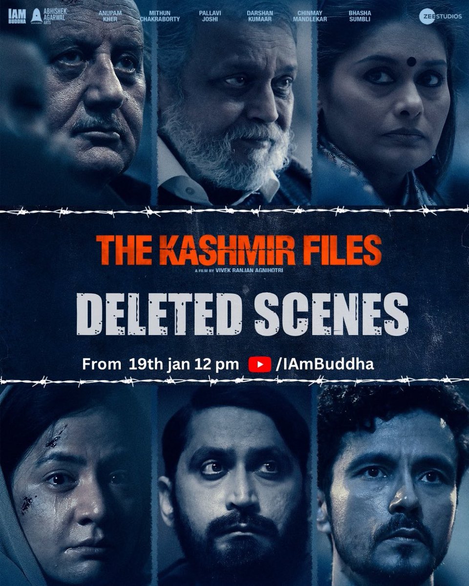 OFFICIAL POSTER…watch the deleted scenes of #TheKashmirFiles on IamBuddha YouTube channel…will stream 12 noon onwards….