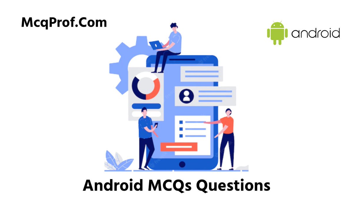 McqProf's tweet photo. Android MCQ Quiz
visit us:- https://t.co/p9kiaZNmHQ
Android MCQs Get the best Multiple Choice Questions that test your basic knowledge of the Android Operating System!
#android #Windows #macOS #Linux #Chrome #SoftwareEngineer #iOS #CES2023 #Androidmcq #quiz #Online #technology https://t.co/MMHvavcOT2