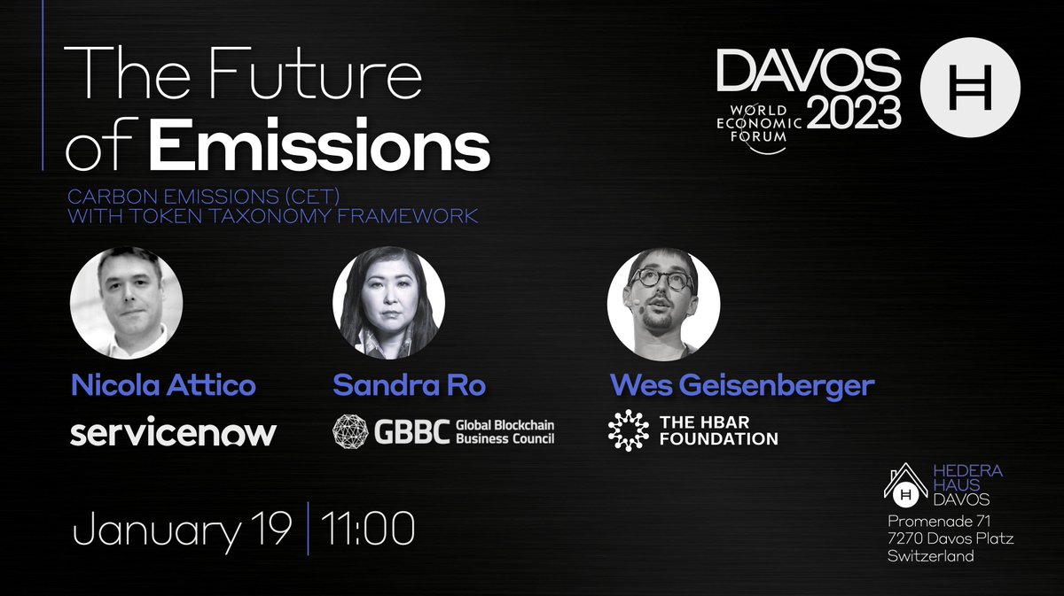 #WEF23 #Hedera Schedule DAY 4:

11AM - 12PM: Carbon Emissions (CET) w/ Token Taxonomy Framework Panel ft <a href="/ServiceNow/">ServiceNow</a> #DLT Solutions Engineer <a href="/nicolaattico/">Nicola Attico</a>, @GBBCouncil CEO <a href="/srolondon/">Sandra Ro</a>, and <a href="/HBAR_Foundation/">@HederaFndn</a> VP of #Sustainability <a href="/geisenbergerwes/">Wes Geisenberger 🌎 🌱</a> 

11AM - 1PM: Light Bites and Drinks