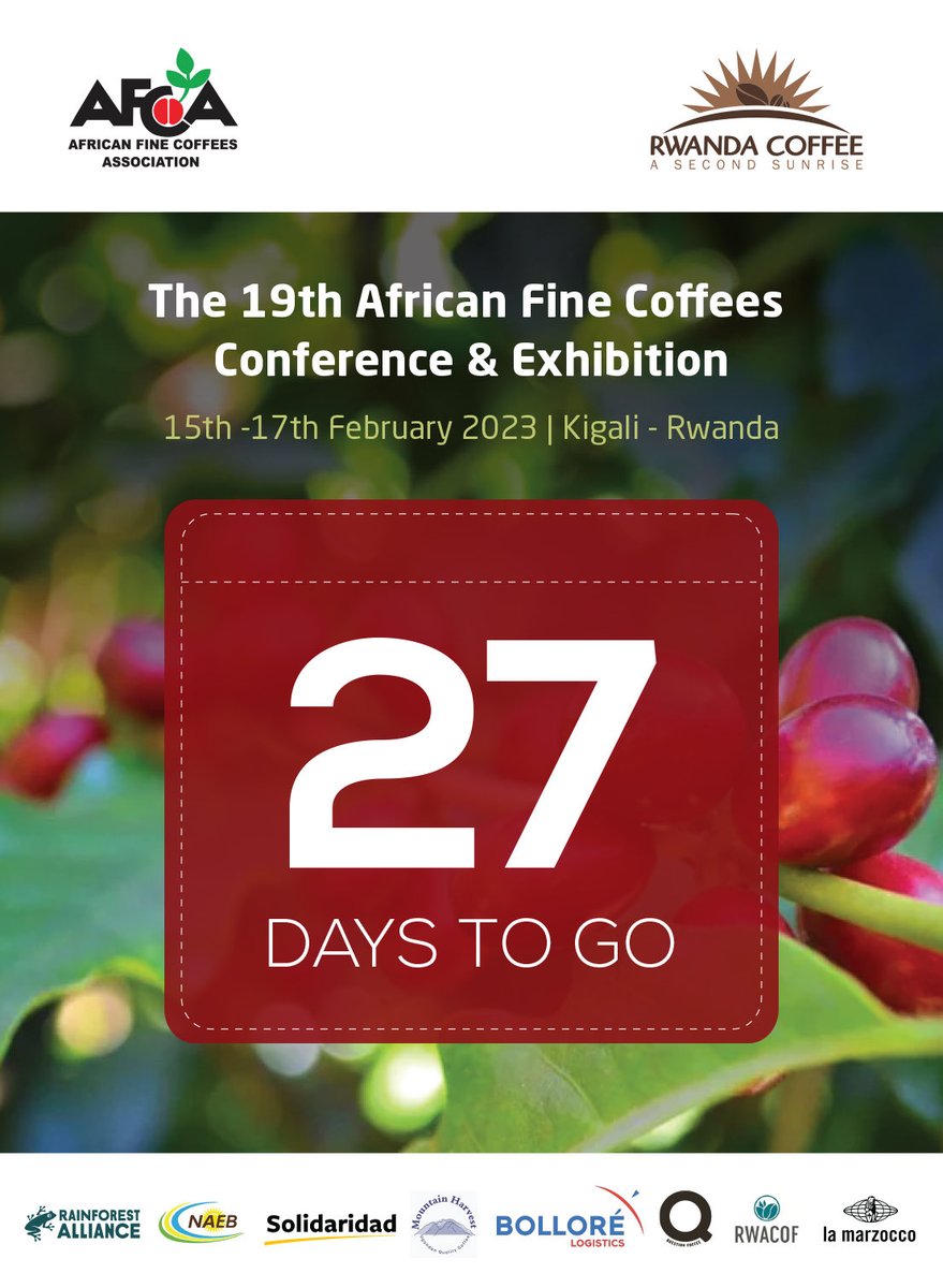 Counting down 27 days to the 19th AFCC&amp;E in Kigali Rwanda 

Register now to be part of the event 
@ afca.coffee