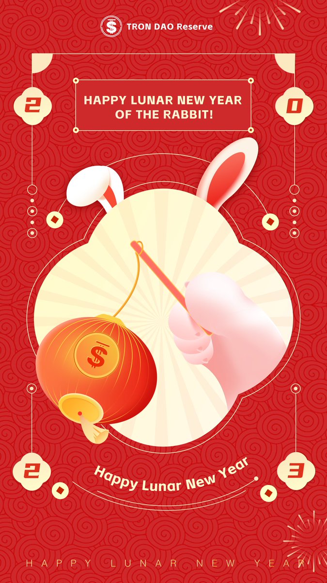 Happy Lunar New Year of the Rabbit! 🐇🏮 Here is to even more of the #TRON DAO Reserve and #USDD, the #decentralized & over-collateralized #StableCoin! #YearOfTheRabbit #LunarNewYear2023