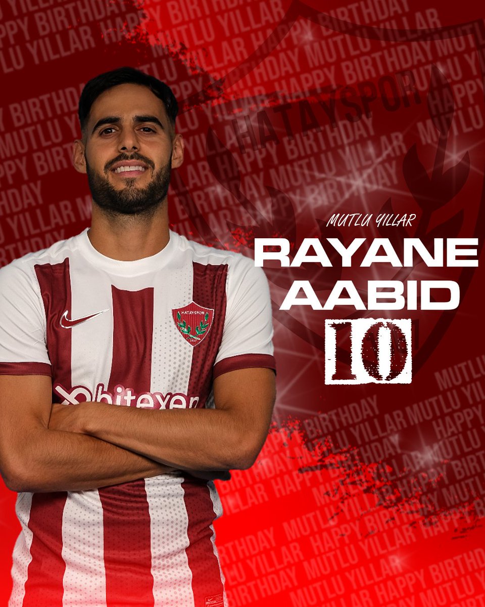Hatayspor_FK's tweet image. Happy birthday @RayaneAabid 🎉
#AtakaşHatayspor
