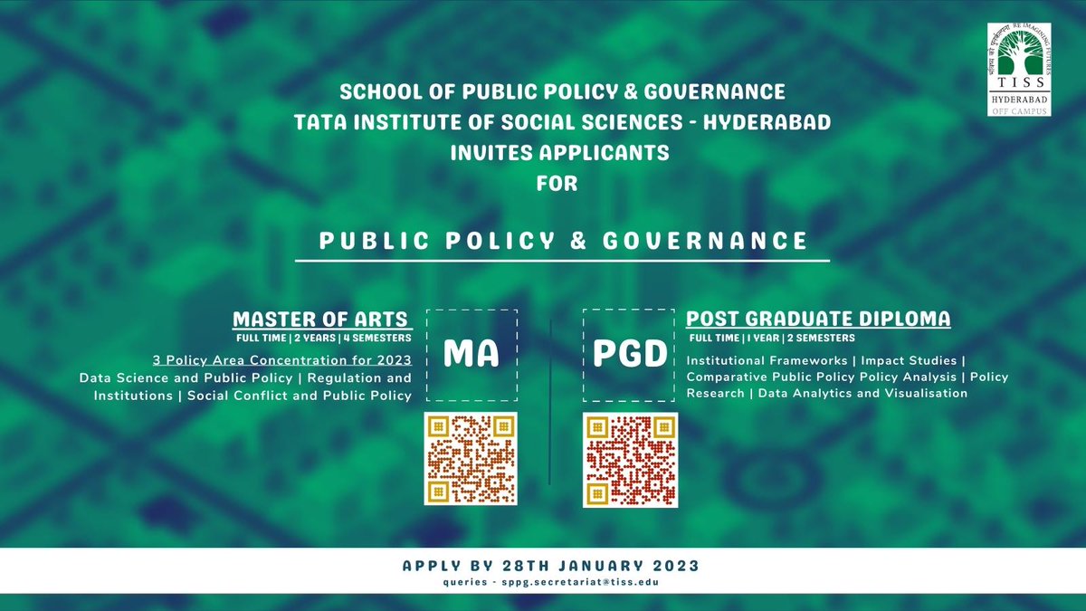 TISSpeak's tweet photo. #StudyInTISS #Admissions2023
Applications are invited for our prestigious PG programmes in Public Policy &amp; Governance offered from #TISSHyderabad Campus for 2023.
For  details: https://t.co/Om7JR4QGvJ (M.A.)
2. https://t.co/7MrIp6kEfE (PGD)
Applications are open till 28 Jan 2023 https://t.co/lqjOdUcbqS