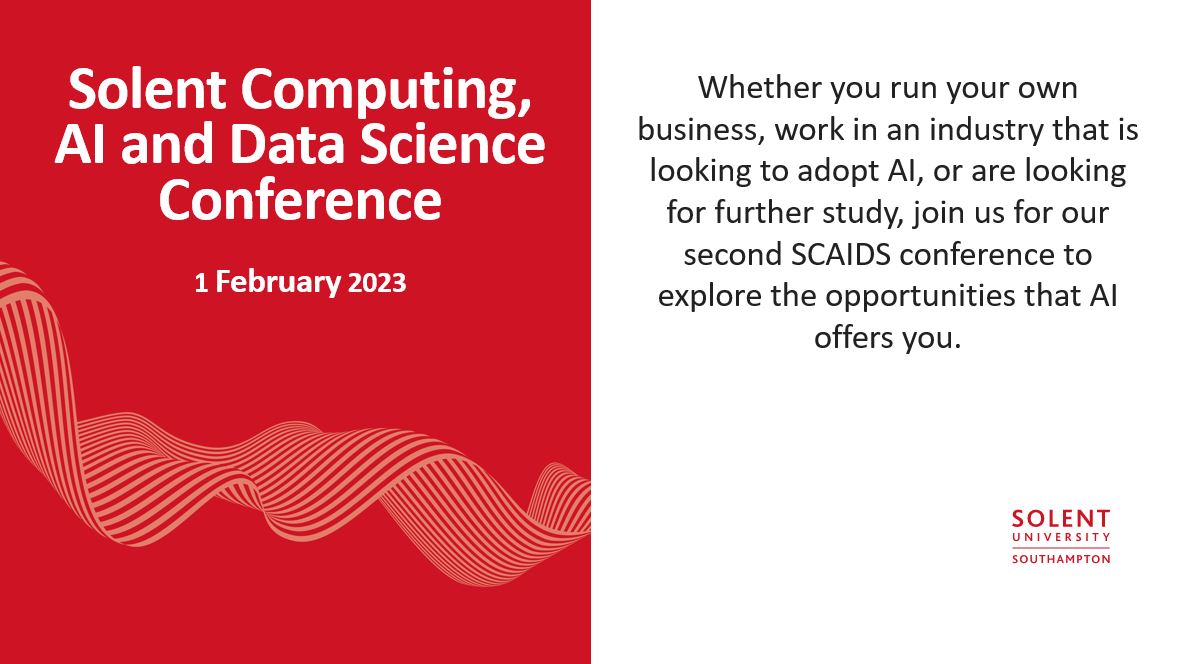 Want to find out how the application of AI can support your #BusinessGrowth? Join us for our second Solent Computing, AI and Data Science Conference on 1 February 2023! Register now: solent.ac.uk/events/solent-… @Solent_SCAIDS