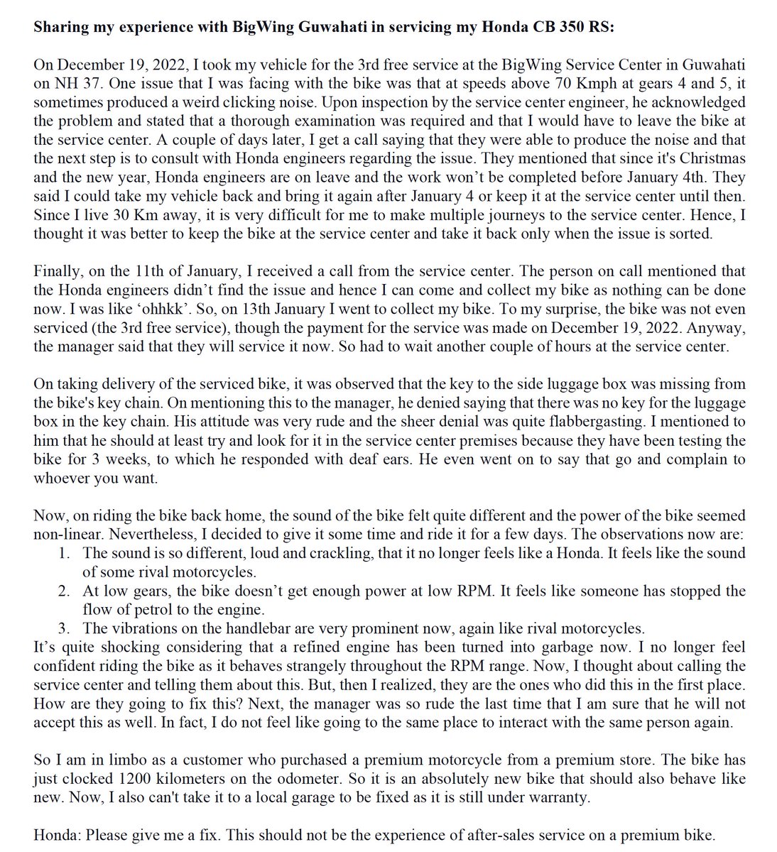 sudipb178's tweet photo. My experience with BigWing Guwahati in servicing my Honda CB 350 RS: Shared in the attached letter. A motorcycle is an emotion. So, @BimalHonda if you cannot fix it, please do not ruin it. @Honda @hondaindia @BigWingIndia 
@PowerDrift 
@siamindia https://t.co/TdK6dFsg72