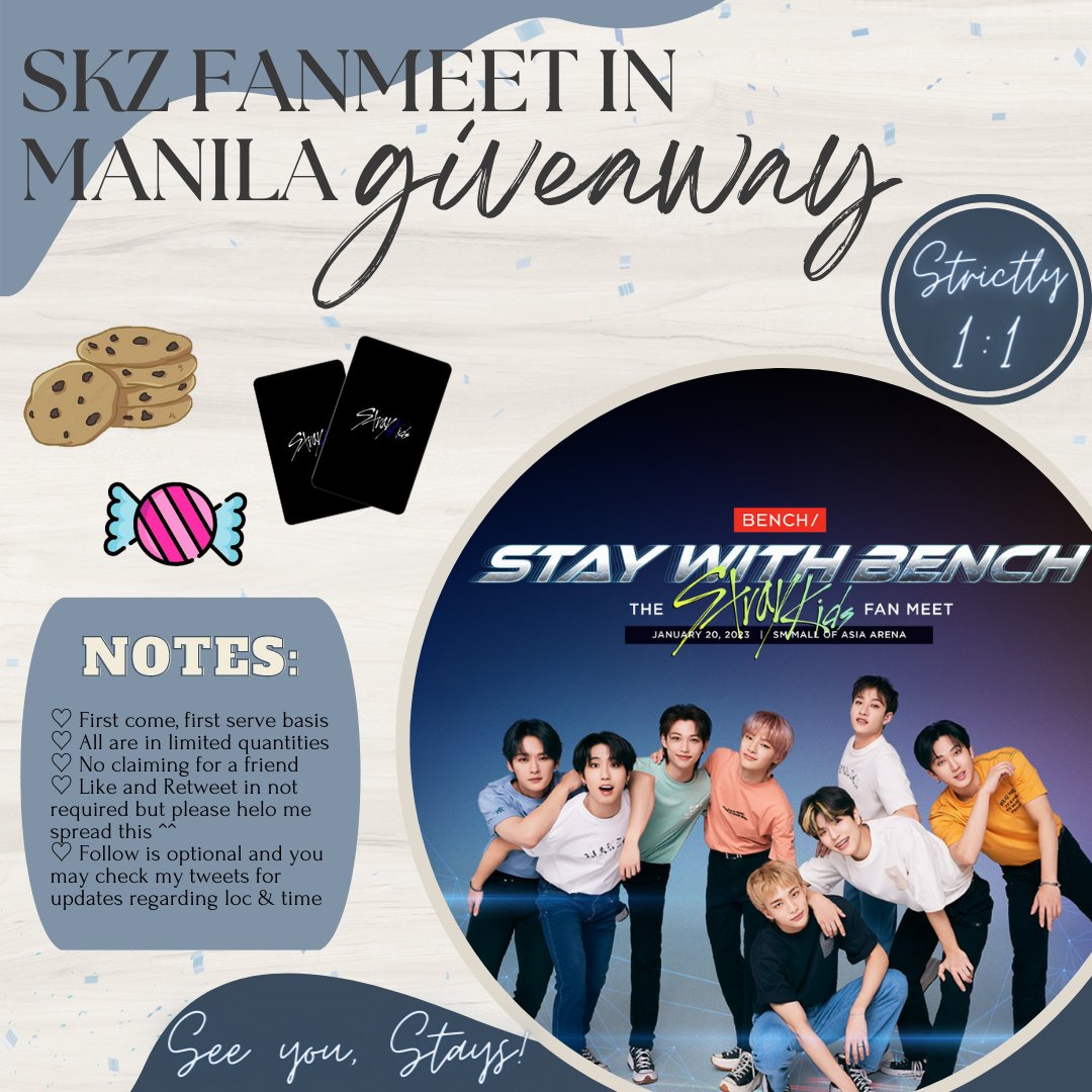 onlygotskz's tweet photo. ❣️ SKZ FANMEET GIVE AWAY ❣️

Hello STAYs! I'll be giving out cookies, candies, and unofficial photocards randomly tomorrow. See further details on the attached picture. ^-^

— Time &amp; Loc TBA 
— Help by liking and retweeting

#StayWithBENCH #StrayKids @Stray_Kids #BENCHxSTRAYKIDS https://t.co/kOuCn2vlUt