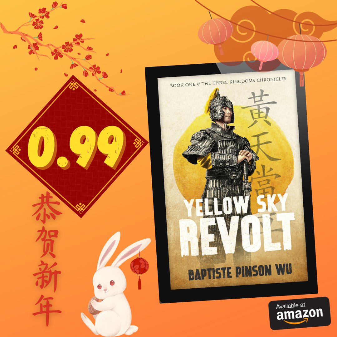 PinsonBaptiste's tweet photo. Only four days left to get Yellow Sky Revolt for .99 on kindle! 

https://t.co/hbYfn6A034

#historicalfiction #histfic #china #Kindle #KindleUnlimited #bookdeal #ThreeKingdoms https://t.co/cD0VSZJL2m