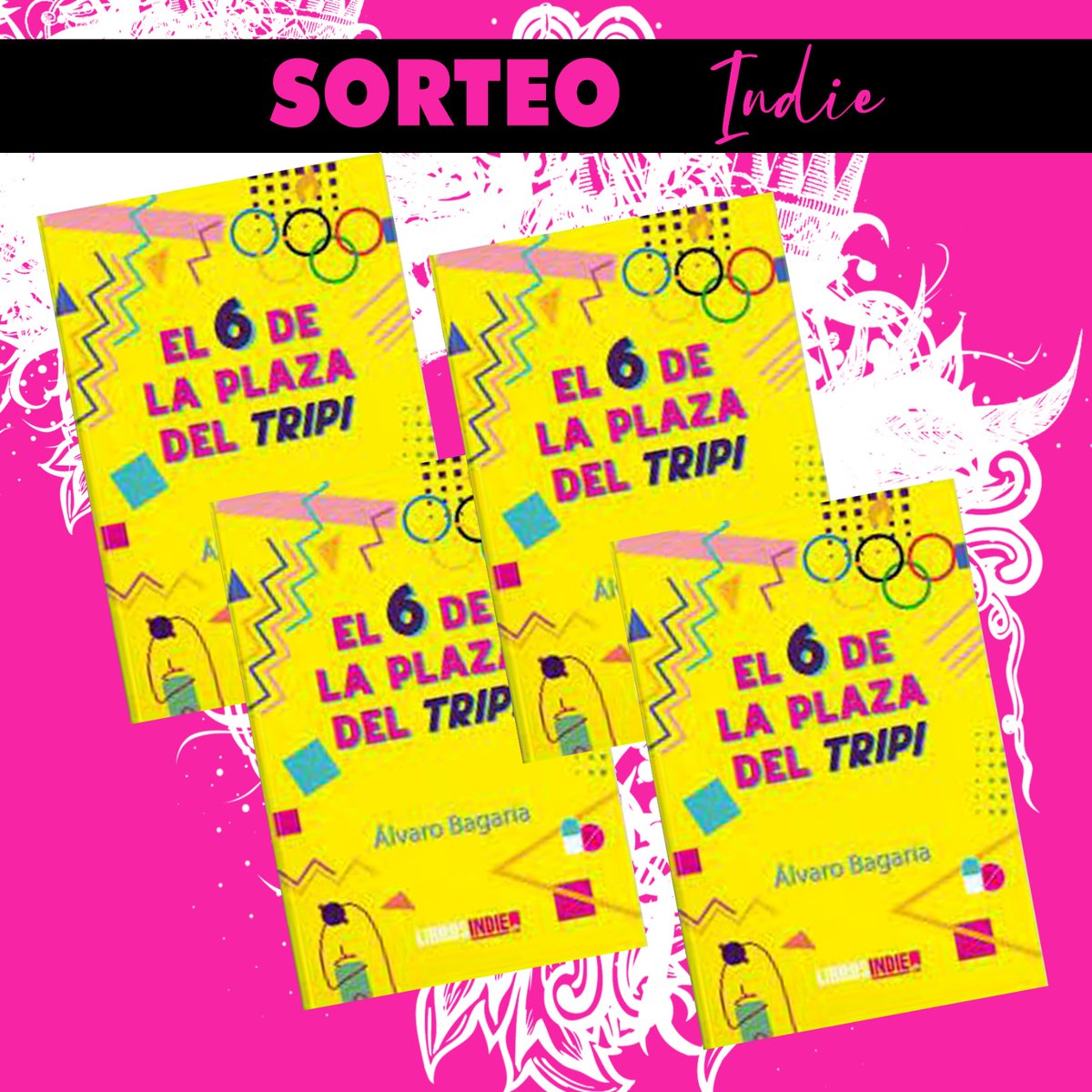 libros_indie's tweet photo. 🔴 ¡¡NUEVO SORTEO Nacional!!

‼️4 afortunad@s disfrutarán de la obra 🟡El 6 de la Plaza del Tripi🟡 de Álvaro Bagaria🖋️

📌¿Qué tienes que hacer?
✅Seguirnos en Twitter
✅Dar Fav y RT
✨Sorteo abierto hasta las 12:00h del 23 de enero https://t.co/1LWW50KrVU