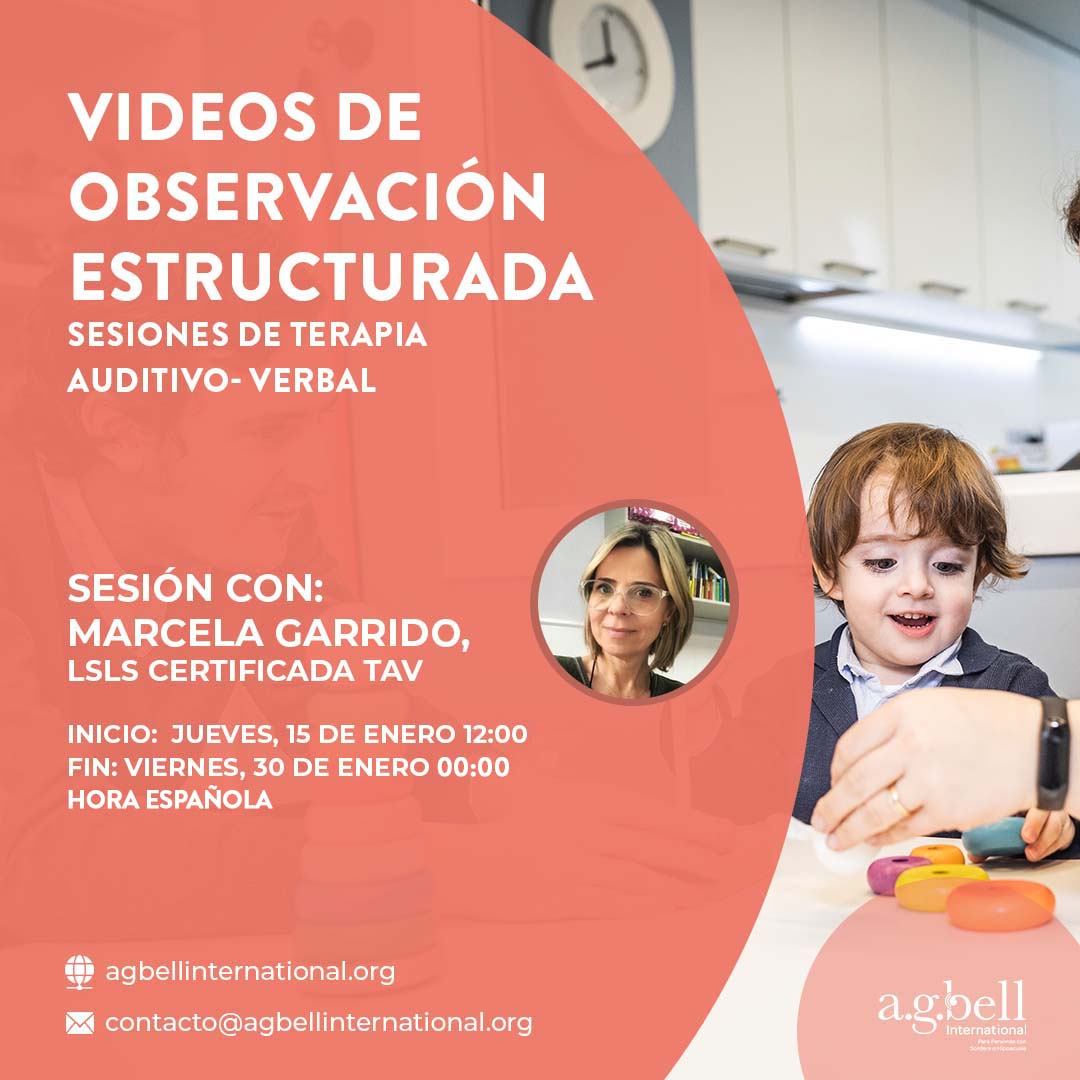 AG Bell International ofrece el acceso a videos de sesiones de Terapia Auditivo-Verbal. Terapeuta: Marcela Garrido, LSLS certificada TAV. Domingo, 15 de enero de 2023, 9:30 📌Link: bit.ly/3TuEQto