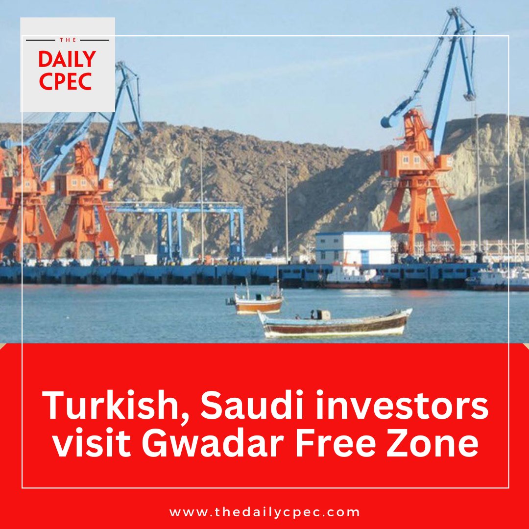 TheDailyCPEC's tweet photo. n a major development, Turkey and Saudi Arabia are mulling significant investments in the #Gwadar Free Zone (North) with a magnitude of incentives as well as conducive business and trade activities in 2023. https://t.co/3prn55Favu