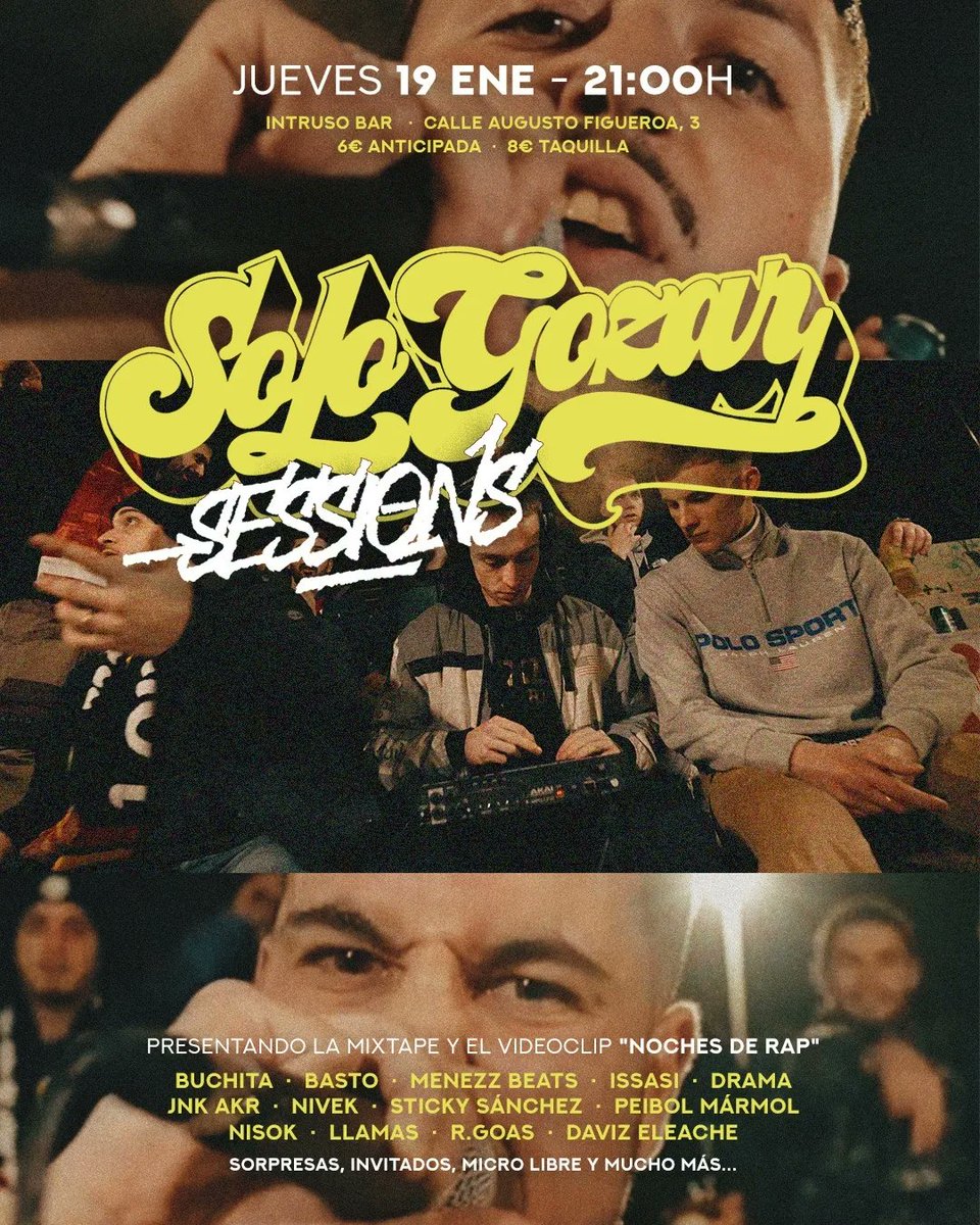 Esta noche arrancan las Solo Gozar Sessions en Intruso Bar. Un proyecto con la misma intención de siempre: Generar espacios para la cultura y la chavalada, haciéndolo girar. Vamos a muerte!!