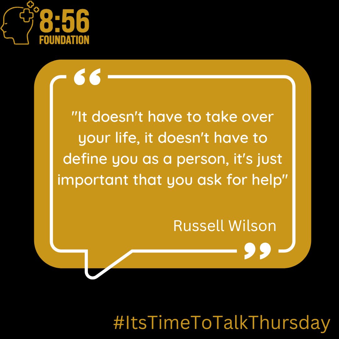 856Foundation's tweet photo. #ItsTimeToTalkThursday
Superbowl winner Russell Wilson has documented his struggles with Mental Health
This quote seems appropriate with Time To Talk Day coming up
Don't let you Mental Health take over you or define you
The most important thing is talking & asking for help https://t.co/AgVdlToSwS