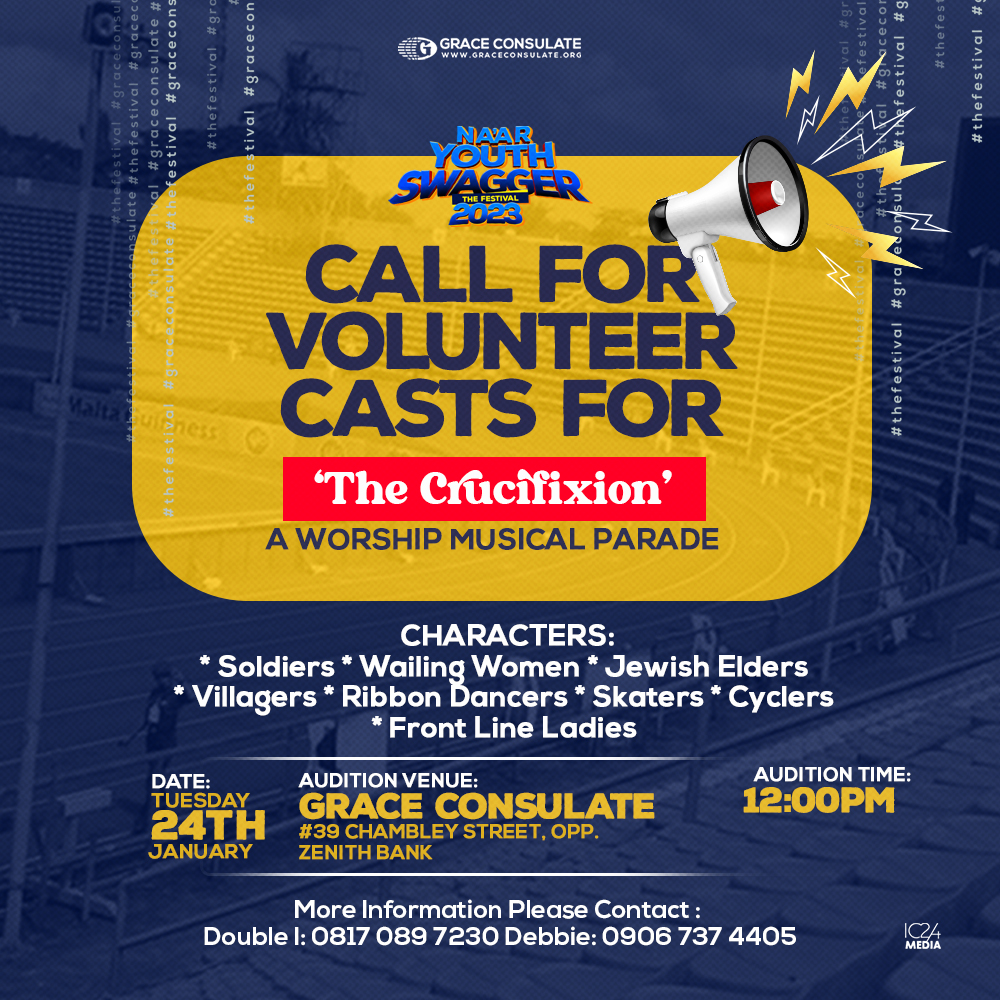 _graceconsulate's tweet photo. CAN YOU ACT?
If Yes, then this is an opportunity for you to be a part of the Cast for our Worship Musical Parade "The Crucifixion"

See details on the flyer below.
For inquiries, call Double I (0817 7089 7230) or Deborah (0906 737 4405)
#graceconsulate  #thecrucifixion  #worship https://t.co/Cj0AsQxMGn