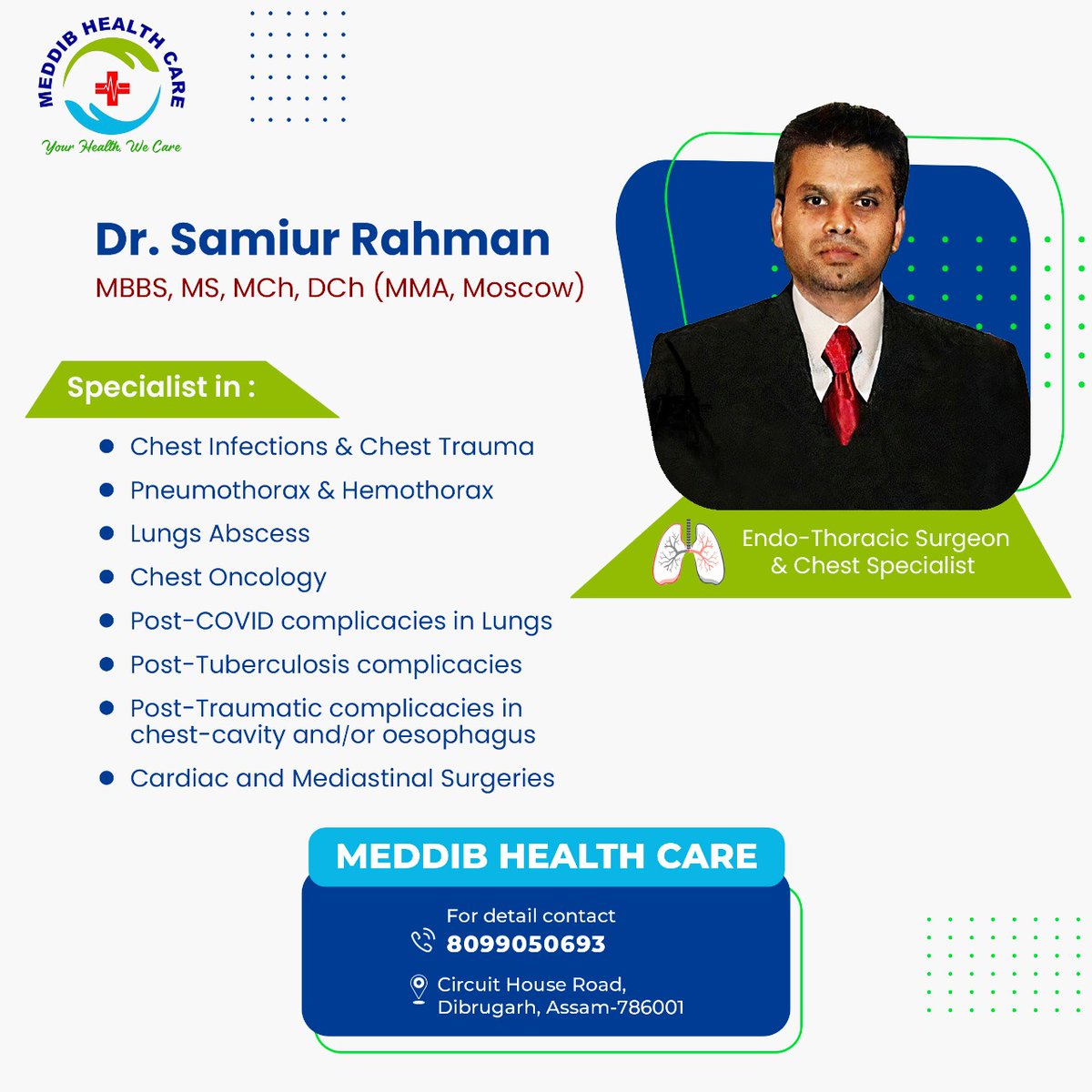 Dr.Samiur Rahman Endo-Tharacic Surgeon & Chest Specialist ,is available for consultation at MedDib health care Dibrugarh.
For detail contact : 8099050693
#meddibhealthcare #dibrugarh #Assam