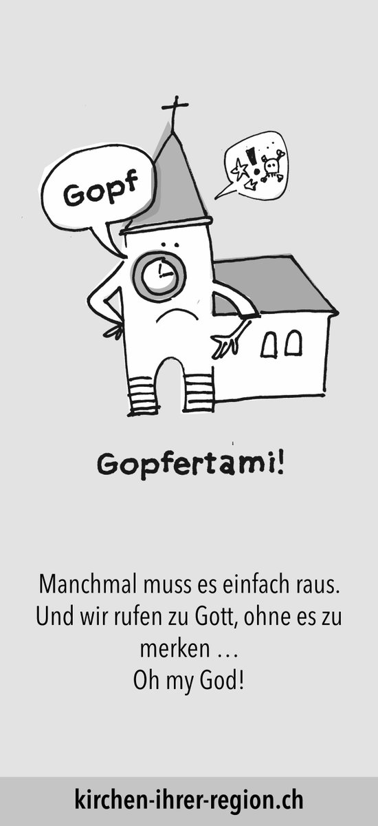 kirchen-ihrer-region.ch/2023/01/19/gop… #fluch #fluchen #gopfertami