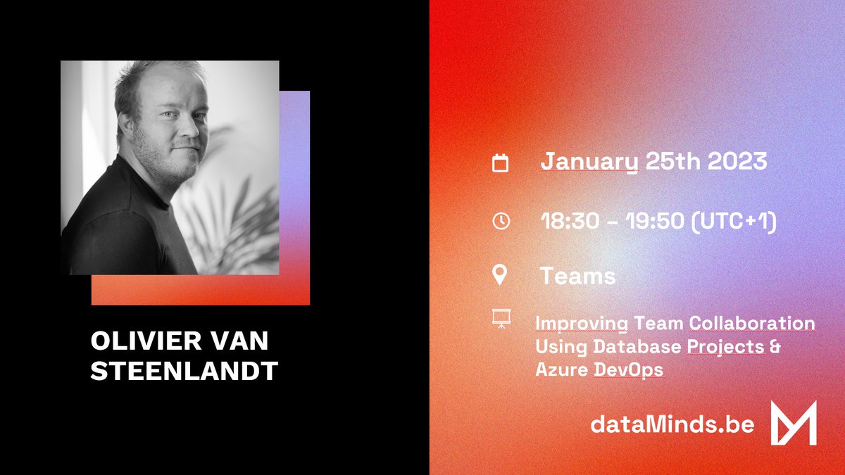 datamindsbe's tweet photo. 📢Wednesday January 25th, we're kicking off 2023 with an online #dataMinds Evening Session! 📢
@Oli_VSteenlandt will be talking about how we can improve the collaboration in our team when working on #databaseprojects, by using #AzureDevOps. https://t.co/SdqYXhgWA5