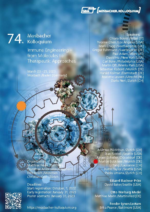 GBM_eV's tweet image. Reminder: 74th Mosbacher Kolloquium on #ImmuneEngineering, March 23-25! 
📆Deadline Abstract Submission &amp;amp; Early Bird: Jan 31
Fantastic lineup of speakers including award winners Matthias Mann @labs_mann, David Baker @UWproteindesign and Erika Pearce, Baltimore
Register now!👇