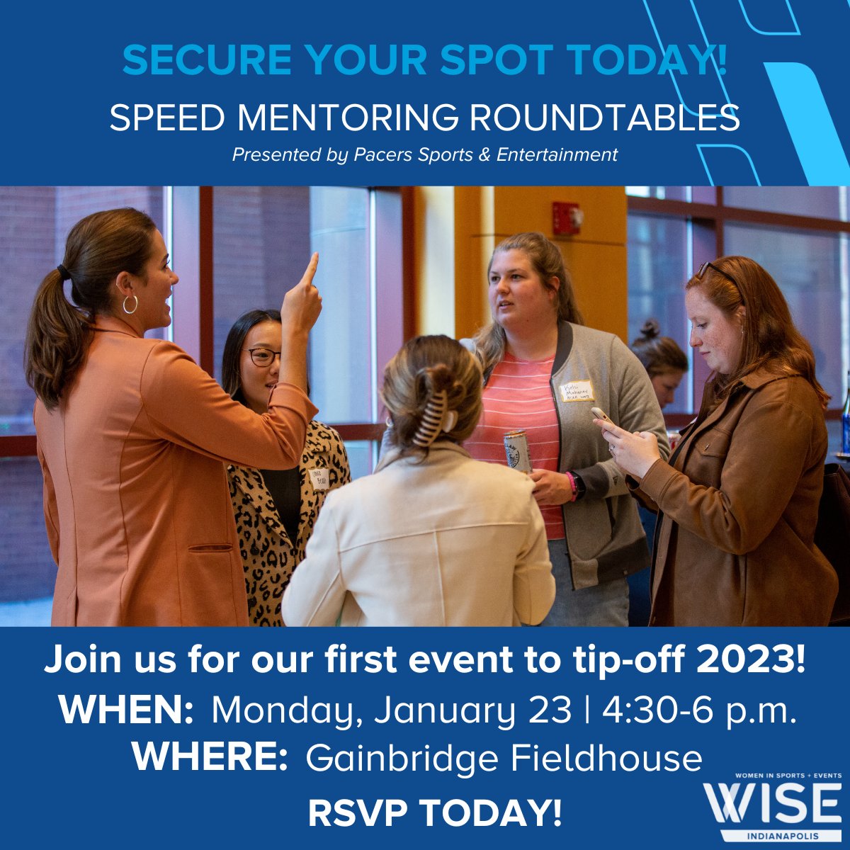 RSVP at indianapolis.wiseworks.org/wise-events/ch…!

Speed Mentoring Roundtables is a fast-paced, engaging event that provides WISE Indy members a seat at the table. Attendees will be able to connect with seasoned industry leaders and peers to discuss career and professional development topics.