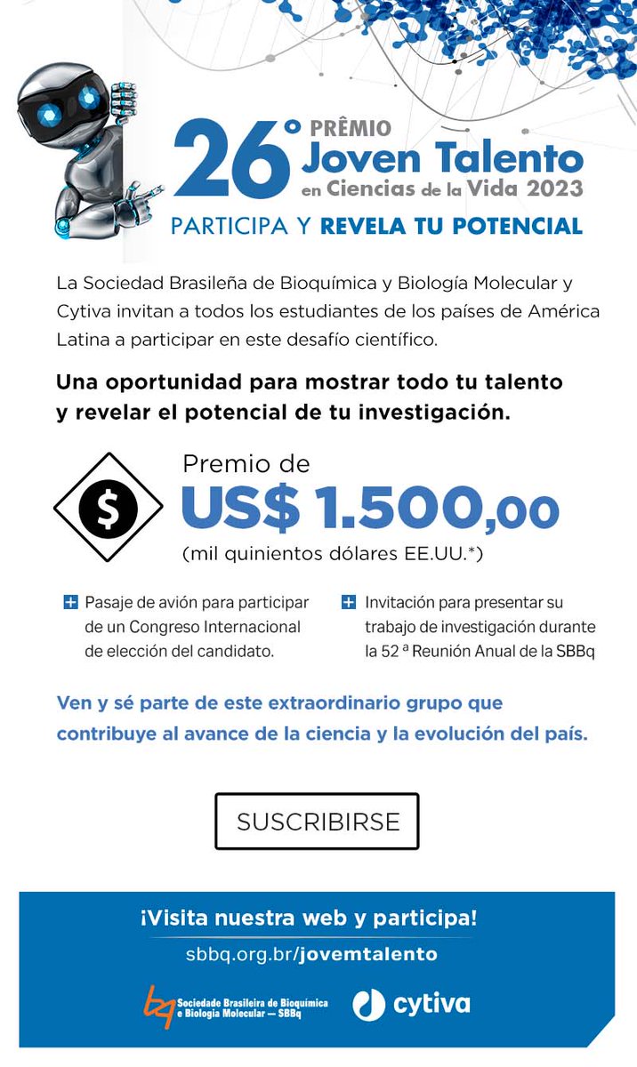 Inscripciones abiertas para el 26 Joven Talento en Ciências dela Vida promovido por SBBq e Cytiva
www2.sbbq.org.br/jovemtalento/e…